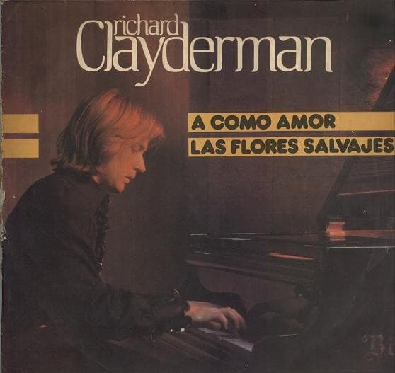 Richard Clayderman — A Como Amor - Las Flores Salvajes