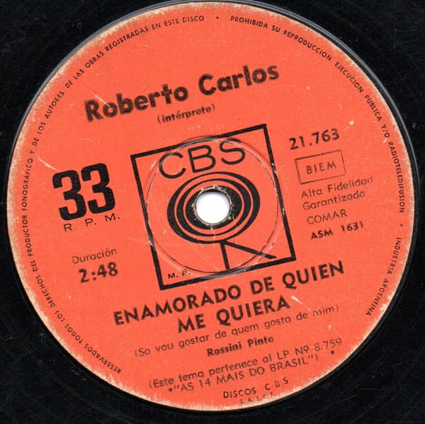 Roberto Carlos — Enamorado De Quien Me Quiera = Só Vou Gostar De Quem Gosta De Mim / Todo Lo Que Soñe = Tudo Que Sonhei