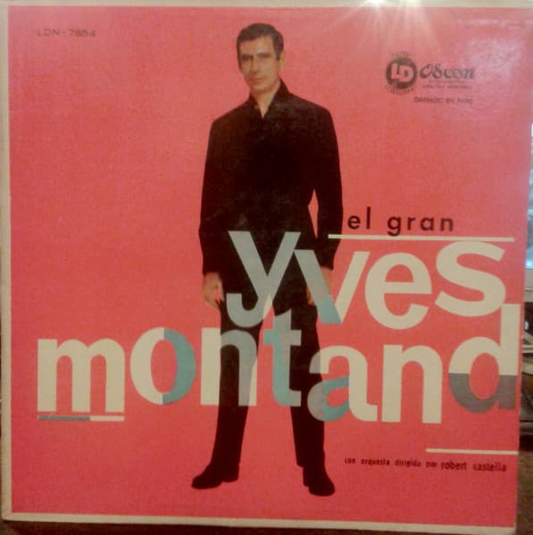 Yves Montand — El Gran Yves Montand
