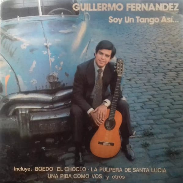 Guillermo Fernandez — Soy Un Tango Asi