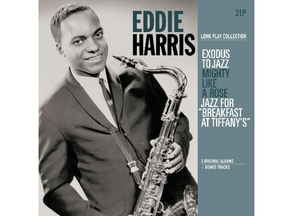 Eddie Harris – Long Play Collection (Exodus To Jazz / Mighty Like A Rose / Jazz For Breakfast At Tiffany's)