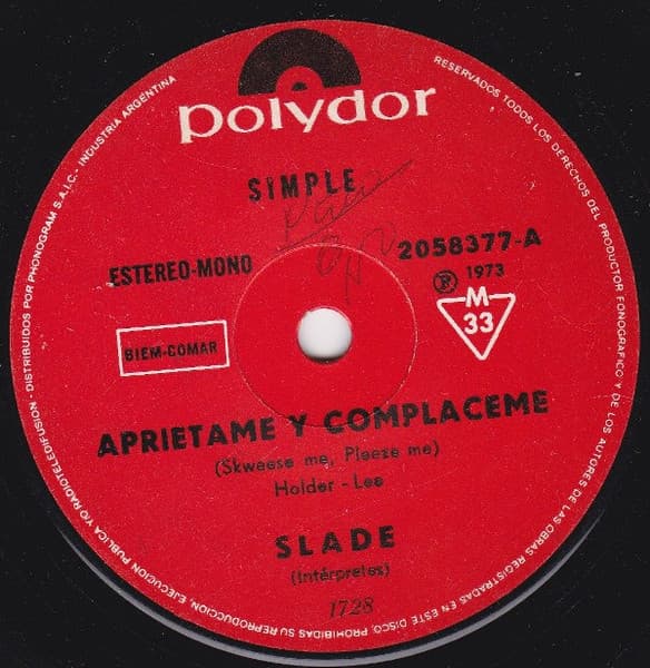 Slade — Apriétame Y Compláceme (Skweeze Me, Pleeze Me)