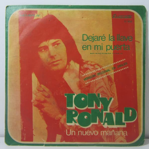 Tony Ronald — Dejaré La Llave En Mi Puerta