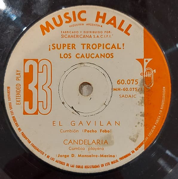 Los Caucanos — ¡Super Tropical!