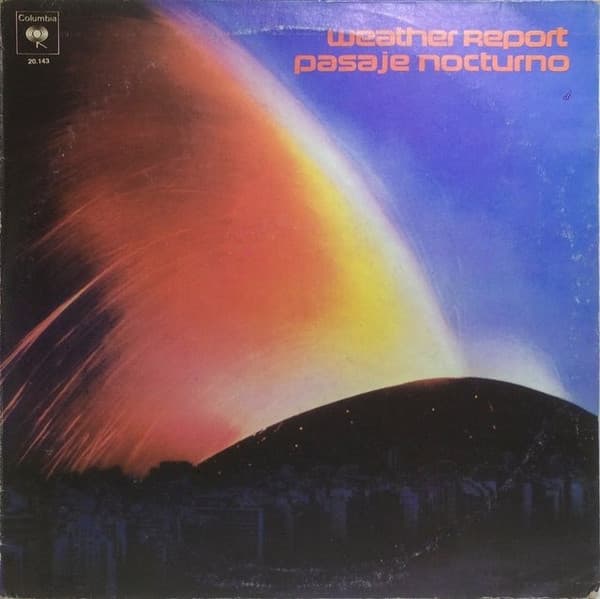Weather Report — Pasaje Nocturno
