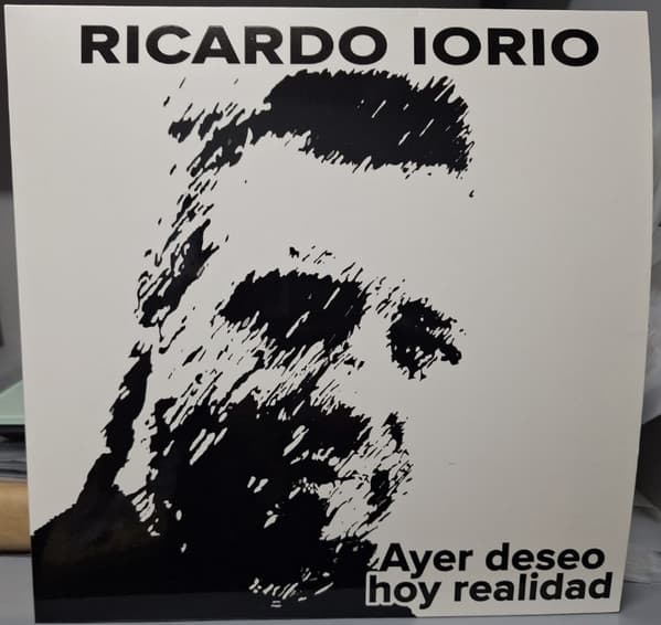 Ricardo Iorio — Ayer Deseo Hoy Realidad