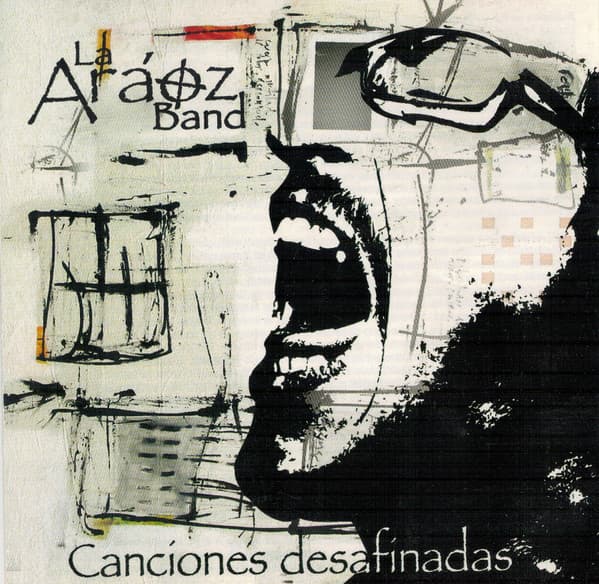 La Araoz Band — Canciones Desafinadas