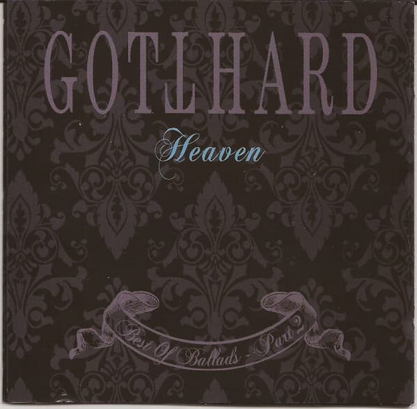 Gotthard — Heaven - Best Of Ballads Part 2