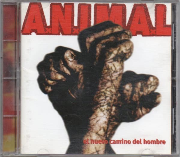 A.N.I.M.A.L. — El Nuevo Camino Del Hombre