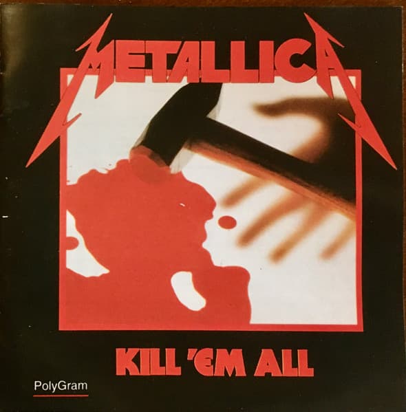 Metallica — Kill 'Em All