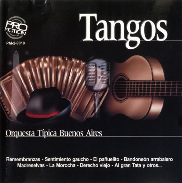 Orquesta Típica Buenos Aires — Tangos