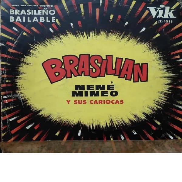 Nene Mineo Y Sus Cariocas — Brasilian