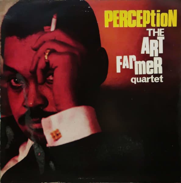 The Art Farmer Quartet — Perception
