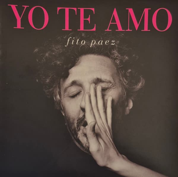Fito Páez — Yo Te Amo