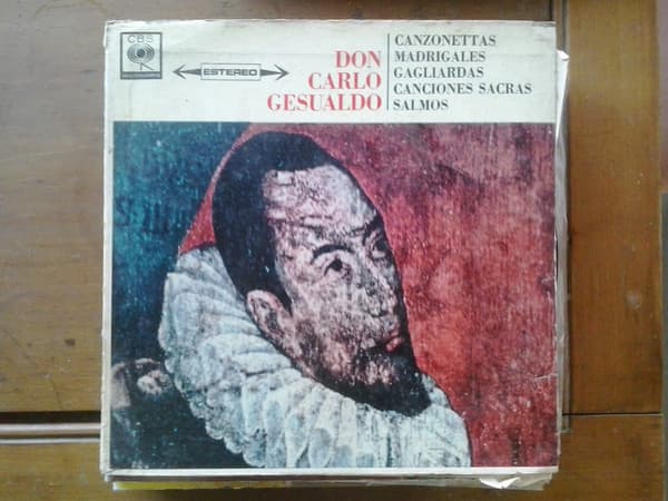 Gesualdo & Robert Craft — Canzonetas, Madrigales, Gallardas, Canciones Sacras y Salmos