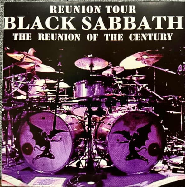 Black Sabbath — The Reunion Of The Century