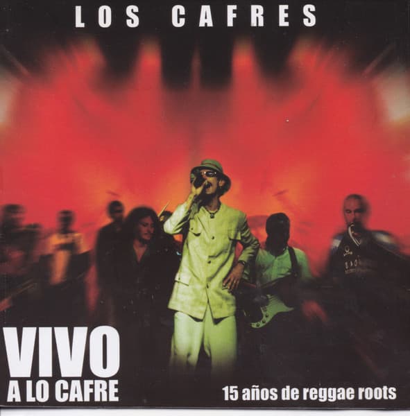 Los Cafres — Vivo A Lo Cafre