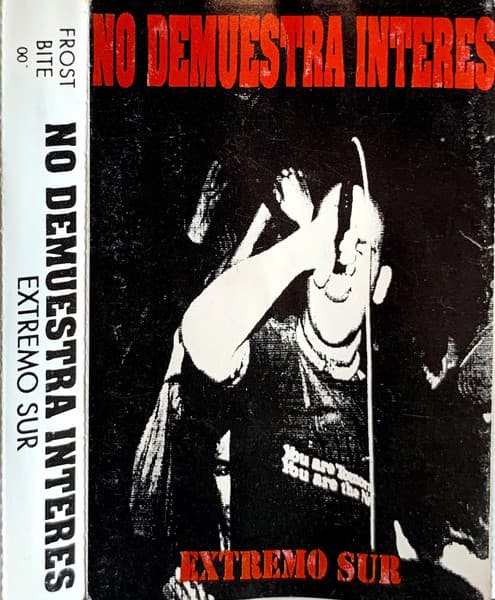 No Demuestra Interés — Extremo Sur