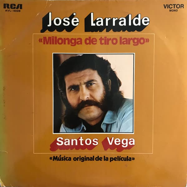 José Larralde — Milonga De Tiro Largo