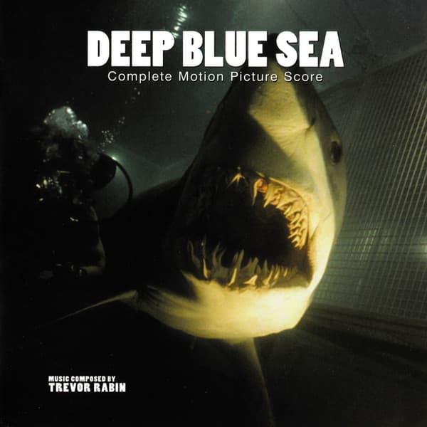 Trevor Rabin — Deep Blue Sea (Complete Motion Picture Score)