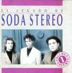 Soda Stereo – El Legado De Soda Stereo Vol. 1