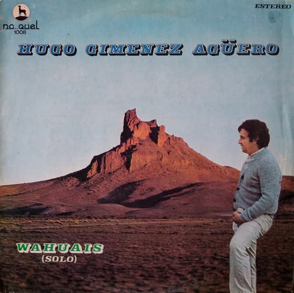 Hugo Giménez Agüero — Wahuais (Solo)
