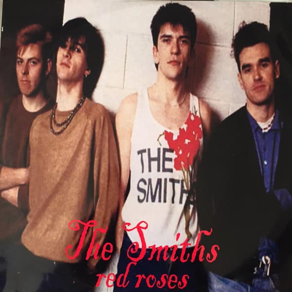 The Smiths — Red Roses