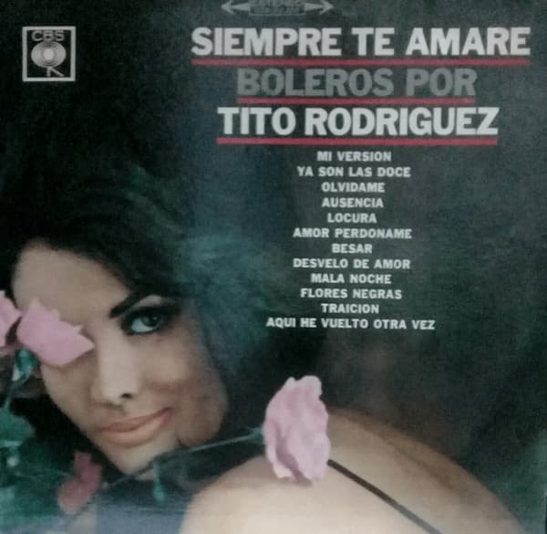 Tito Rodriguez — Siempre Te Amaré