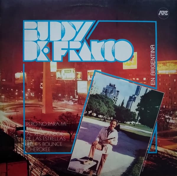 Buddy De Franco — Buddy De Franco En Argentina