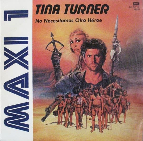 Tina Turner — No Necesitamos Otro Héroe