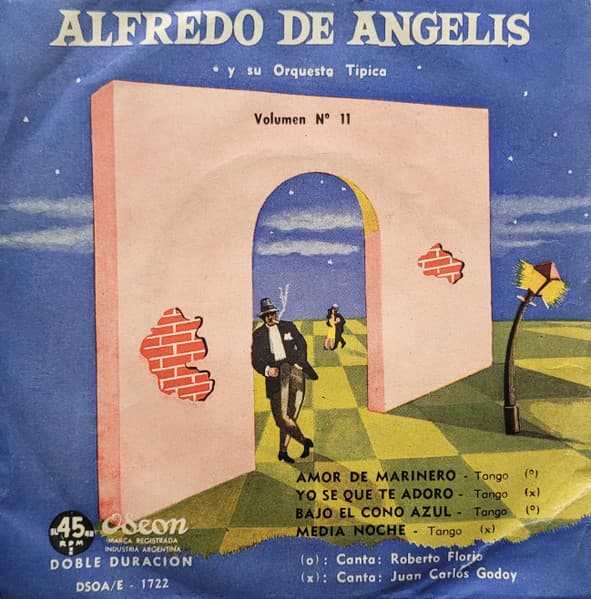 Alfredo De Angelis Y Su Orquesta Típica — Volumen N° 11