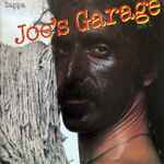 Zappa — Joe's Garage Act I