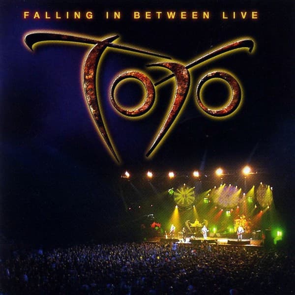 Toto — Falling In Between Live