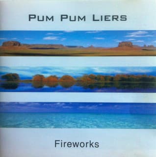 Pum Pum Liers — Fireworks