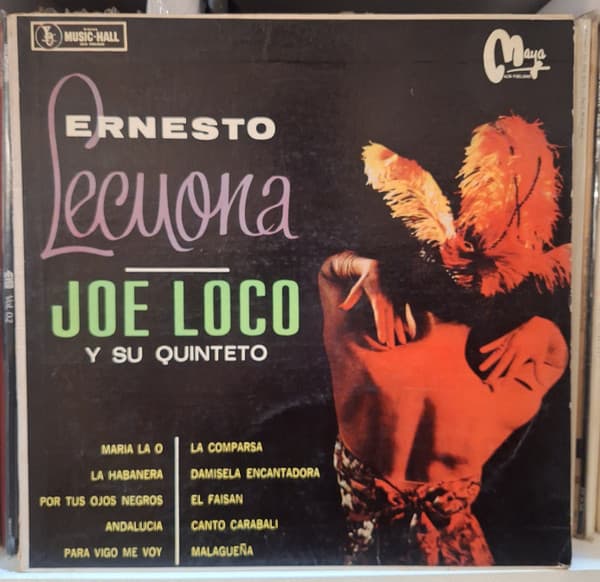 Joe Loco And His Quintet — Ernesto Lecuona