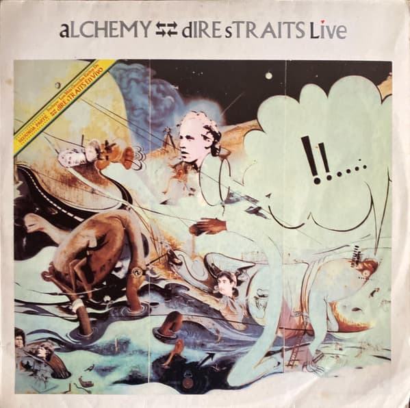 Dire Straits — Alchemy - Dire Straits Live = Alquimia - Dire Straits En Vivo (Segunda Parte)