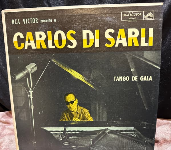 Carlos Di Sarli Y Su Orquesta Típica — Tango De Gala