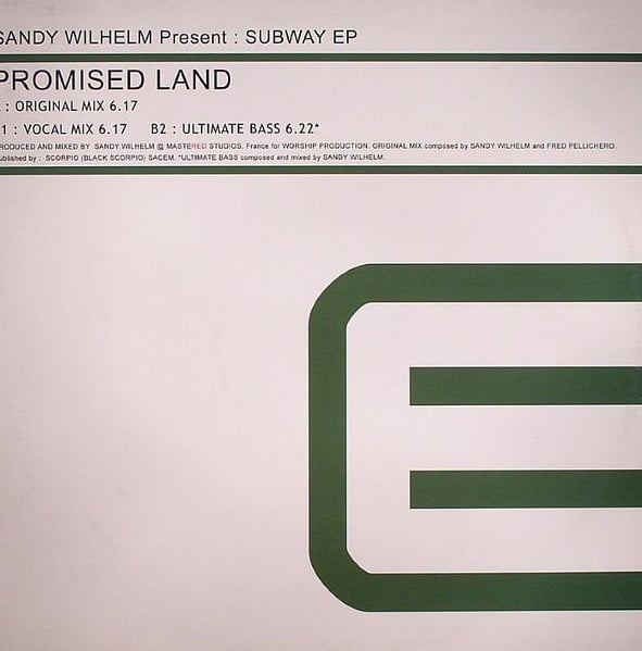 Sandy Wilhelm Present Subway EP – Promised Land