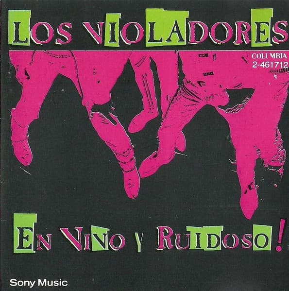 Los Violadores — En Vivo Y Ruidoso!
