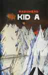 Radiohead — Kid A