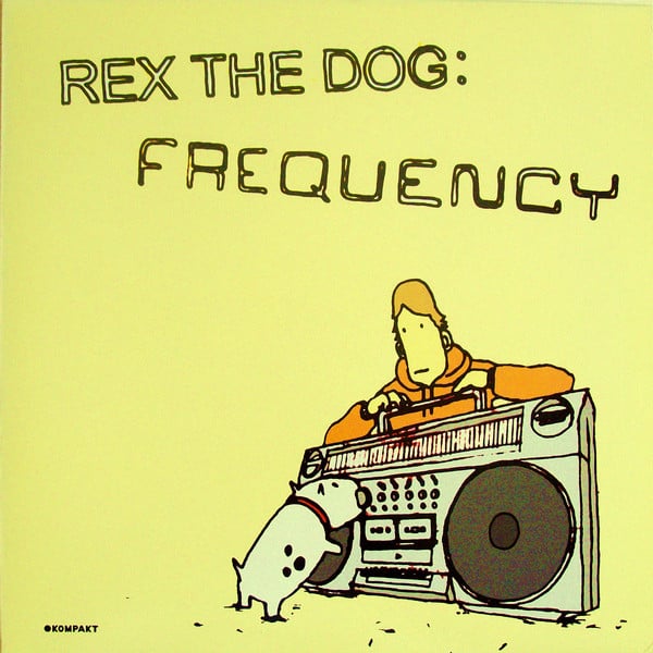 Rex The Dog – Frequency