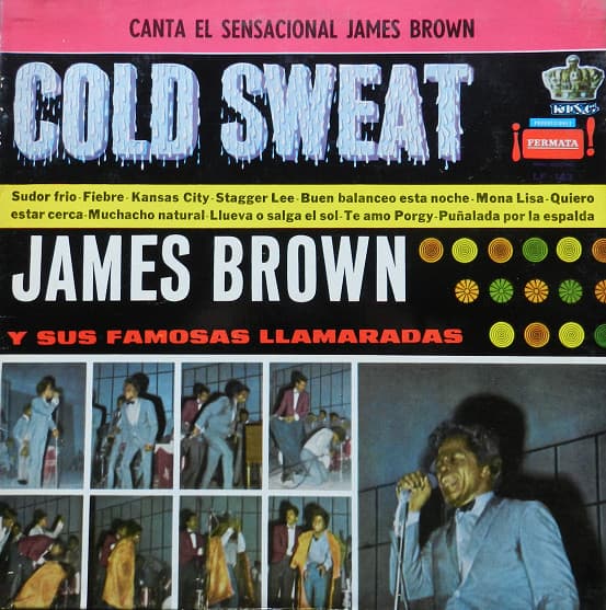 James Brown Y Sus Famosas Llamaradas — Cold Sweat
