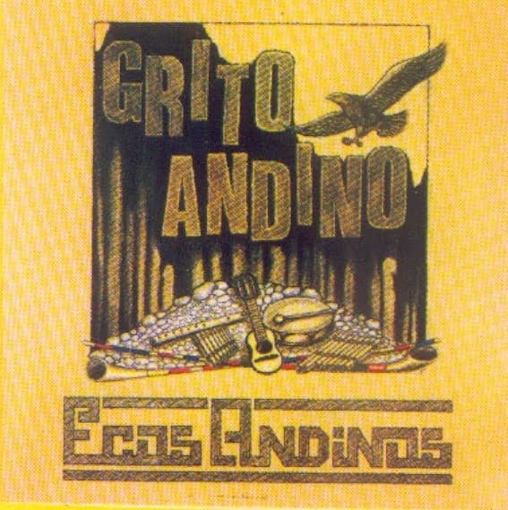 Ecos Andinos — Grito Andino