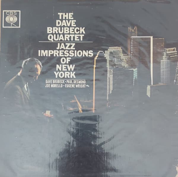 The Dave Brubeck Quartet — Jazz Impressions Of New York