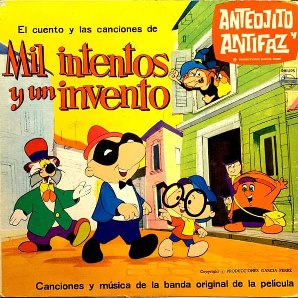 Anteojito y Antifaz — Mil Intentos y Un Invento