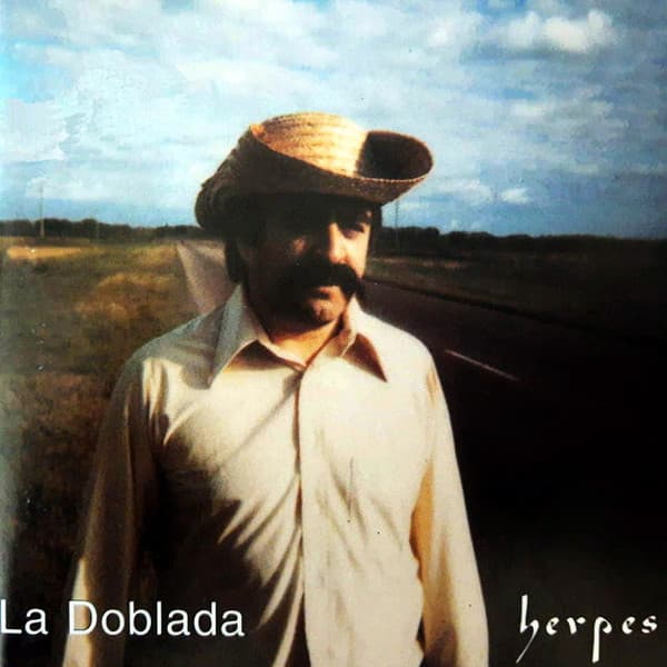 La Doblada — Herpes
