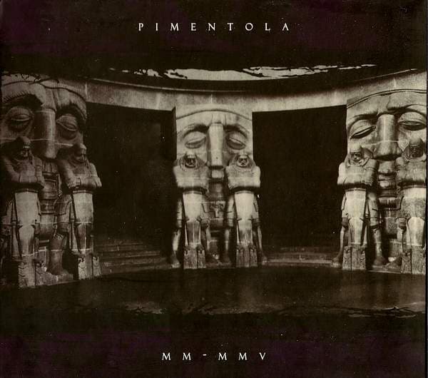 Pimentola — MM-MMV
