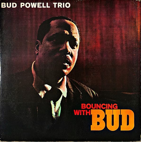 Bud Powell Trio — Bouncing With Bud