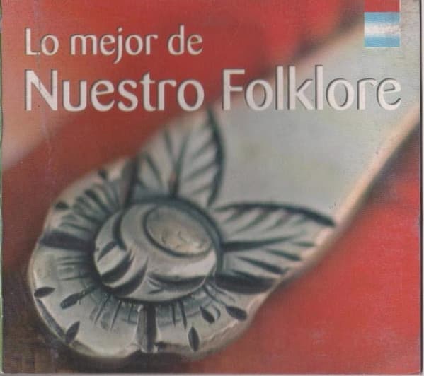Various — Lo Mejor De Nuestro Folklore