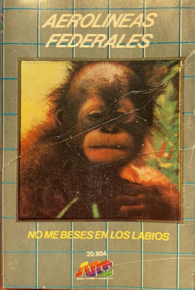 Aerolíneas Federales — No Me Beses En Los Labios